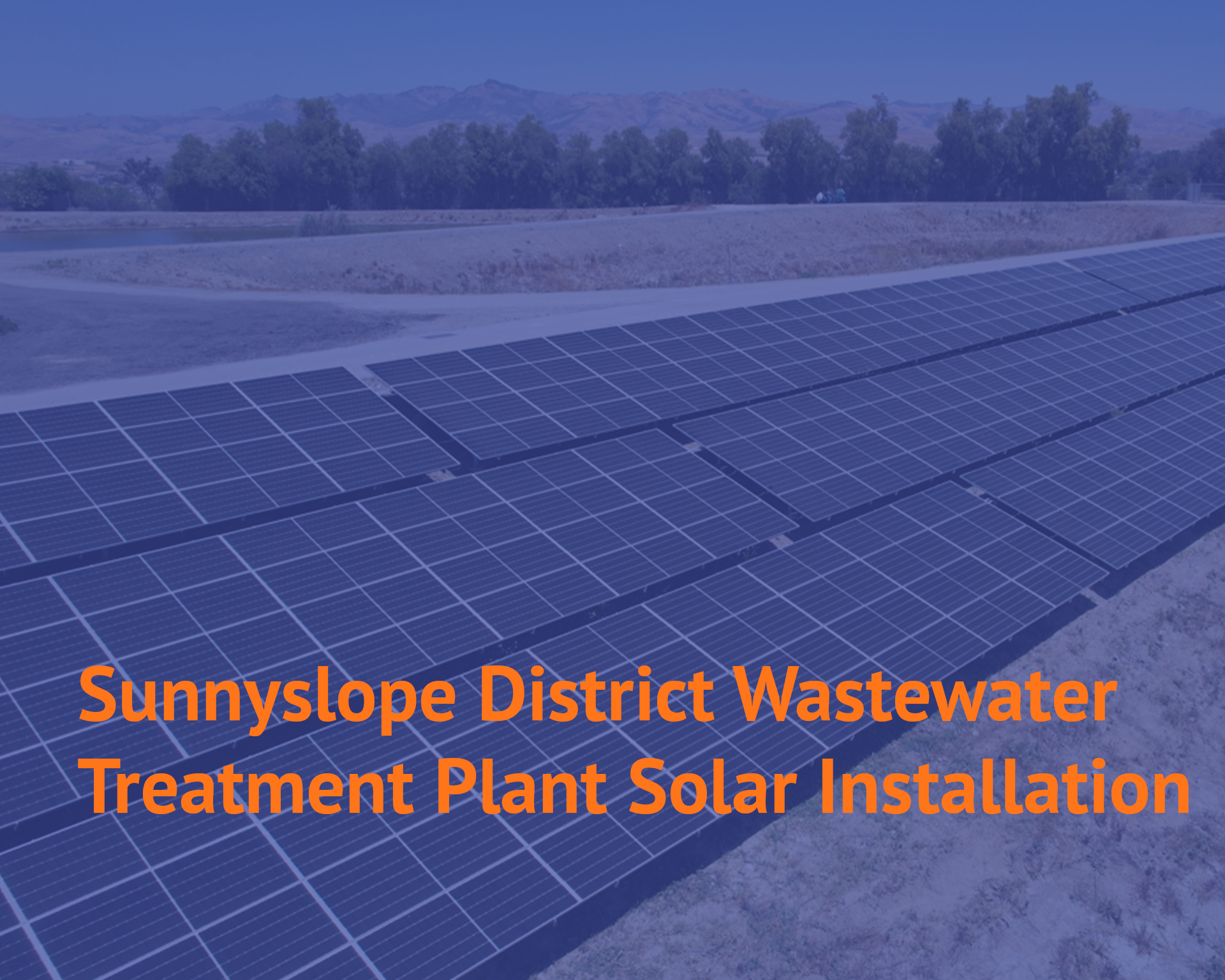 Sunnyslope District Wastewater Treatment Plant Solar Installation