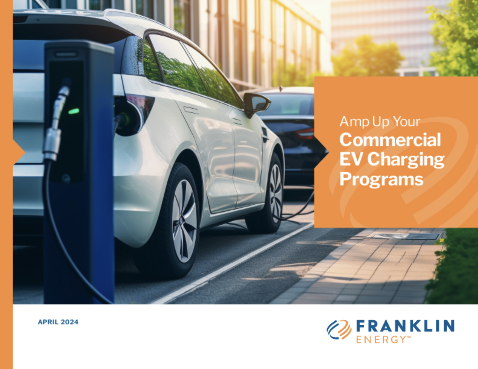 Amp Up Your Commercial EV Charging Program