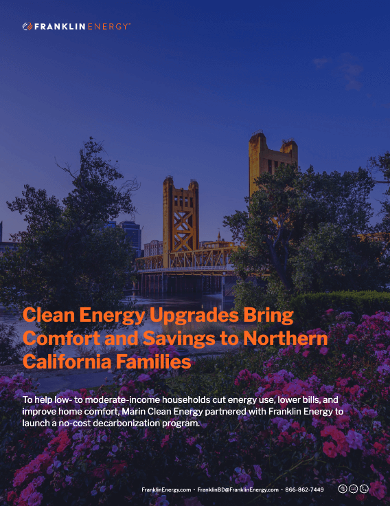 Clean Energy Upgrades Bring Comfort and Savings to Northern California Families