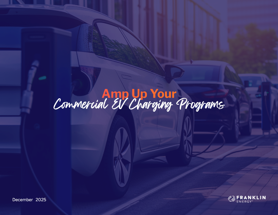 Amp Up Your Commercial EV Charging Program