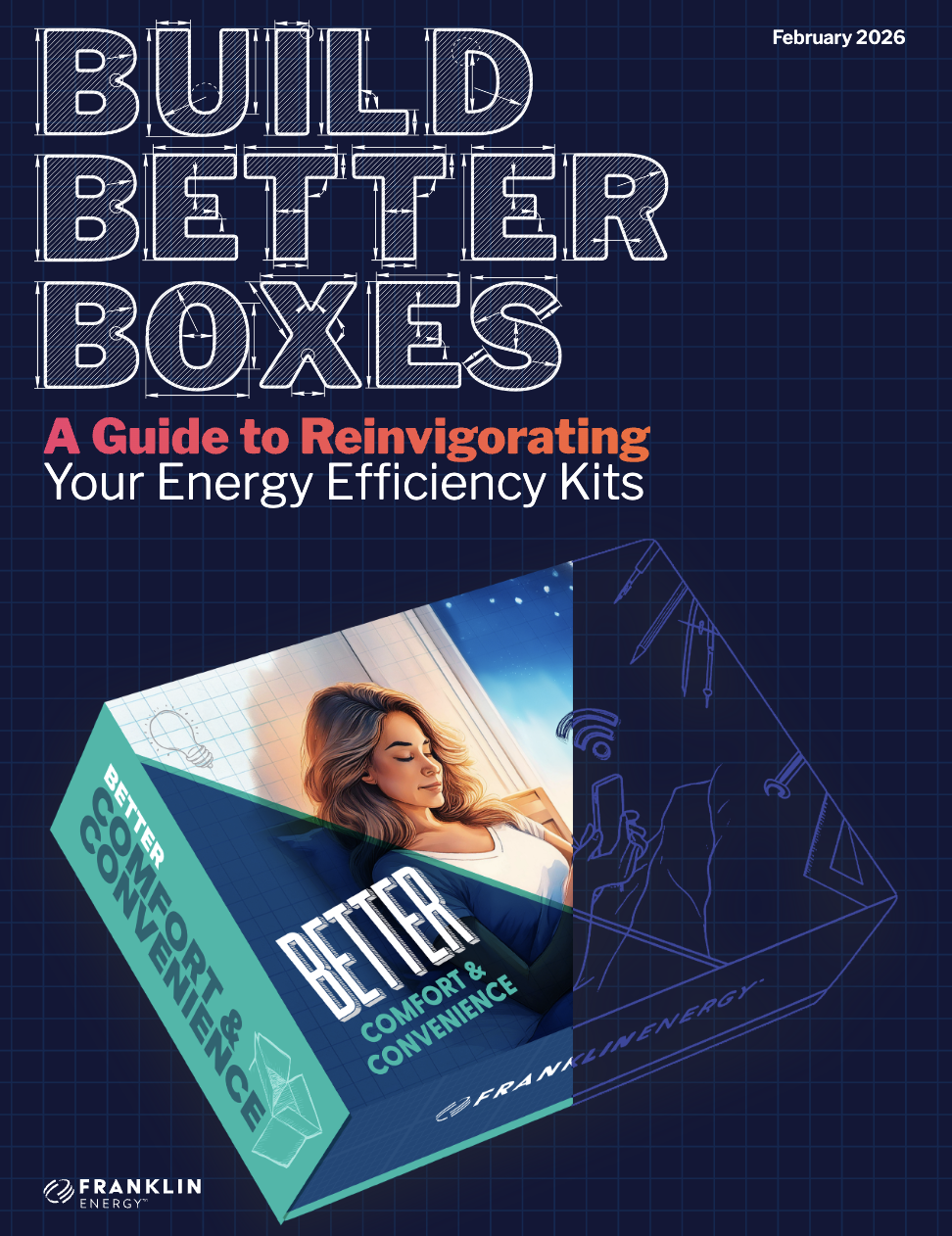 Build Better Boxes: A Guide for Reinvigorating Your Energy Efficiency Kits