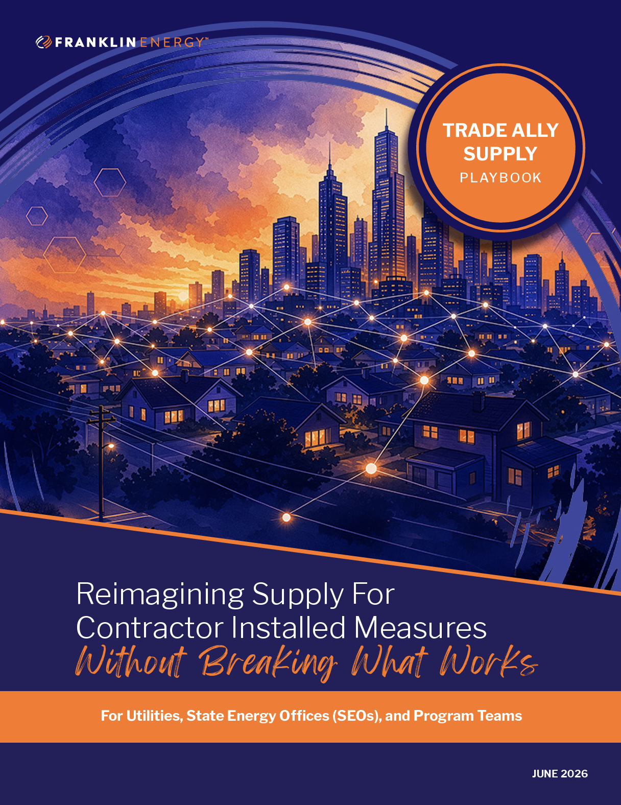 Reimagining Supply for Contractor-Installed Measures Without Breaking What Works