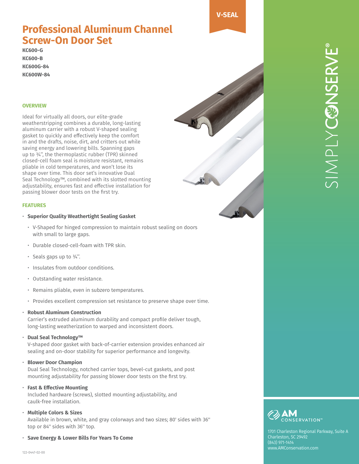 Professional Aluminum Channel Screw-On Door Set V-Seal